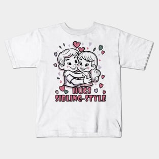 Hugs siblings-style Happy siblings day Kids T-Shirt